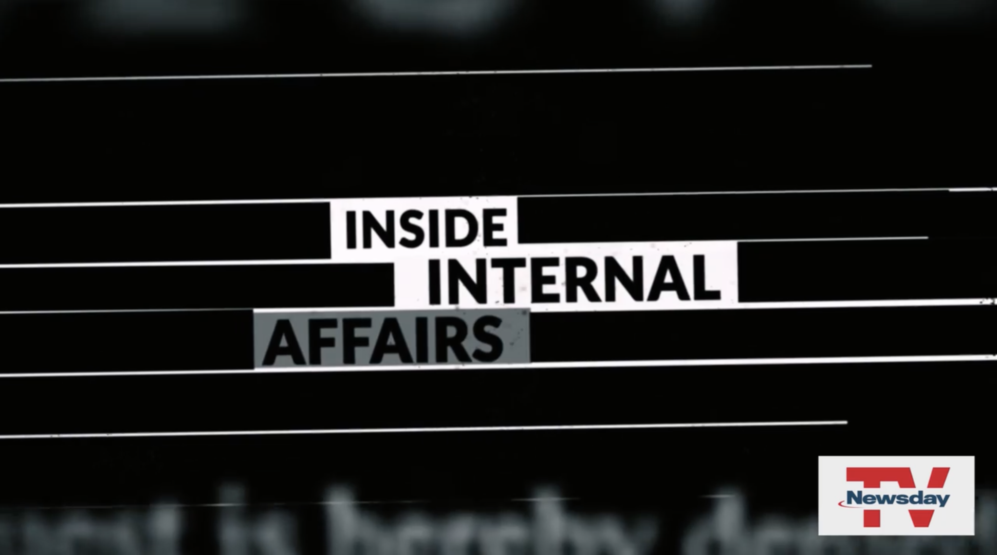 “Inside Internal Affairs” Documentary